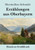 Erzählungen Aus Oberbayern (Großdruck) (German Edition)