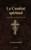 Le Combat Spirituel: Le Livre Référence De Saint François De Sales (French Edition)