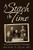 A Stitch In Time: My Father?S Journey To Freedom (Paperback)