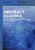 Abstract Algebra : With Applications to Galois Theory, Algebraic Geometry, Representation Theory and Cryptography Abstract Algebra : With Applications to Galois Theory, Algebraic Geometry, Representation Theory and Cryptography