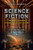 Science Fiction: The Evolutionary Mythology Of The Future: Volume Two: The Time Machine To Metropolis
