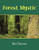 Forest Mystic