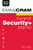 CompTIA Security+ SY0-701 Exam Cram