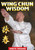 Wing Chun Wisdom