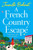 A French Country Escape
