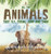 All the Animals That Fly, Crawl, Jump and Swim : An Introduction to Animals Life Science for Kindergarten Children's Books on Science, Nature & How It Works