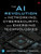 The AI Revolution in Networking, Cybersecurity, and Emerging Technologies