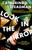 Look In the Mirror : A Novel