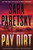 Pay Dirt : A Thriller