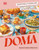 Doma: Traditional Flavors and Modern Recipes from the Balkan Diaspora