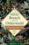The Silver Branch and the Otherworld : Forest Magic and Plant Allies