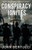 Conspiracy Ignites : Book Three in the Conspiracy Series