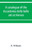 A Catalogue of the Accademia Delle Belle Arti at Venice