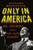 Only in America : Al Jolson and The Jazz Singer