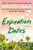 Expiration Dates : A Novel