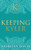 Keeping Kyler (The Kennedy Boys(R)) Hardcover