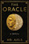 The Oracle : A Novel