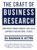 The Craft of Business Research