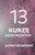 13 Kurze Geschichten