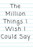 The Million Things I Wish I Could Say