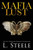 Mafia Lust : Age Gap Forbidden Romance