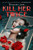 Kill Her Twice