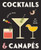 Cocktails and Canapes Step by Step: An Easy Guide