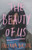 The Beauty of Us