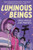 Luminous Beings: A Graphic Novel