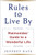Rules to Live By : The Wisdom of Maimonides