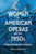 Women in American Operas of the 1950s : Undoing Gendered Archetypes