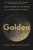Golden : The Power of Silence in a World of Noise