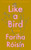 Like A Bird