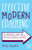 Effective Modern Coaching : The Principles and Art of Successful Business Coaching