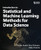 Introduction To Statistical And Machine Learning Methods For Data Science
