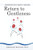 Return To Gentleness: Journeying With Gentle Teaching