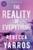 The Reality of Everything