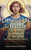 Defend Us in Battle : The Promises of St. Michael and the Heavenly Angels
