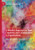 A Mindful Approach To Team Creativity And Collaboration In Organizations: Creating A Culture Of Innovation (Palgrave Studies In Creativity And Innovation In Organizations)