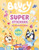 Bluey: Super Stickers : An Activity Book with Over 400 Stickers