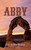 Abby IV : Die wahre Heimat
