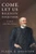 Come, Let Us Reason Together : A Life of John Wood Oman