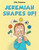 Jeremiah Shapes Up!