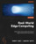 REAL-WORLD EDGE COMPUTING : Scale, Secure, and Succeed in the Realm of Edge Computing With... Open Horizon