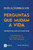 Perguntas que mudam a vida : respostas que só você tem