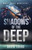 Shadows of the Deep