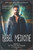 Rebel Medicine : Book 4 of The Blade Mage