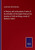 A Glossary, With Some Pieces Of Verse, Of The Old Dialect Of The English Colony In The Baronies Of Forth And Bargy, County Of Wexford, Ireland. (Paperback)