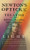 Newton's Opticks : A Treatise of the Reflections, Refractions, Inflections and Colours of Light