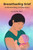 Breastfeeding Grief : Understanding and Recovery